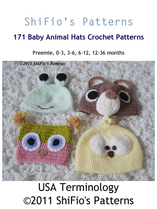 Title details for 171 Animal Hats Crochet Pattern #171 by ShiFio's Patterns - Available